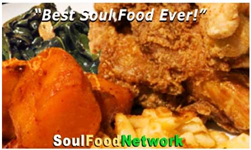SoulFoodNetwork the Best Soul Food