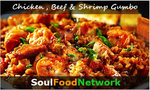 Chicken, Beef & Shrimp Gumbo Recipes
